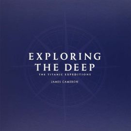 Exploring the Deep: The Titanic Expeditions Deluxe Set